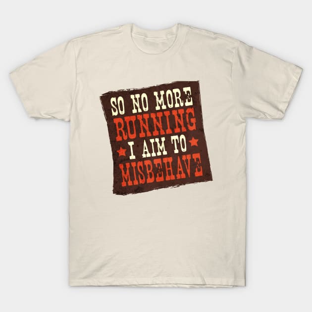 Misbehave Spaghetti Western T-Shirt by mrninja13